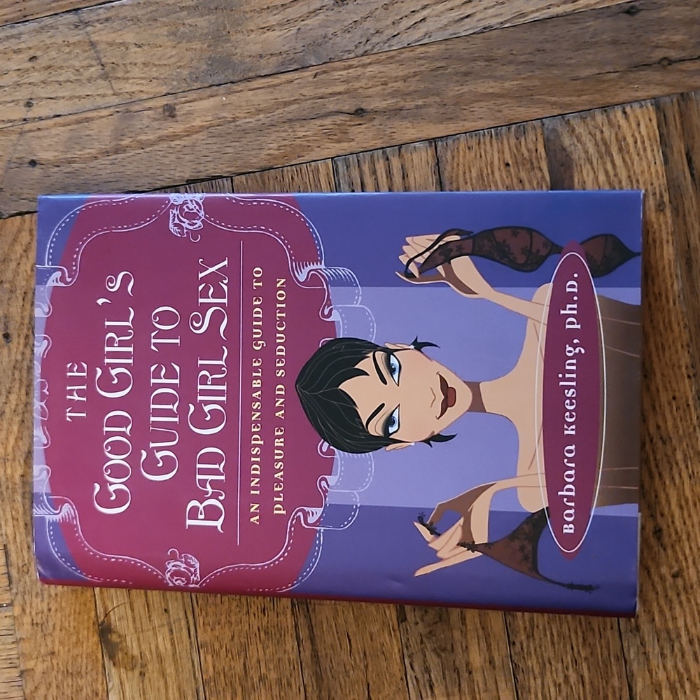 Vintage Good Girl's Guide To Bad Girl Sex Hardcover Book